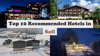 Top 10 Recommended Hotels In Soll | Best Hotels In Soll