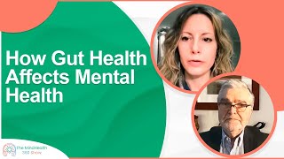 How Gut Health Affects Mental Health | The Gut-Brain Connection