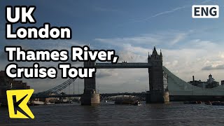 【K】UK Travel-London[영국 여행-런던]템스 강, 유람선 투어/Thames River, Cruise Tour/Tower Bridge/London Tower