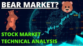 BEAR MARKET? Stock Market Technical Analysis | S&P 500 TA | SPY TA | QQQ TA | DIA TA | SP500 TODAY