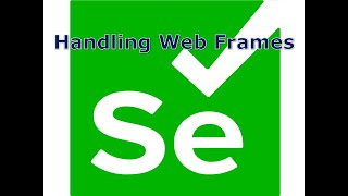 Handling Web Frames using Selenium