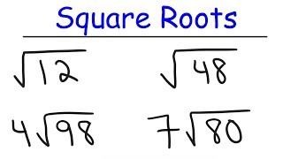 How To Simplify Square Roots
