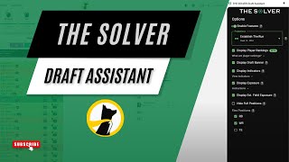 THE SOLVER Draft Assistant Tutorial