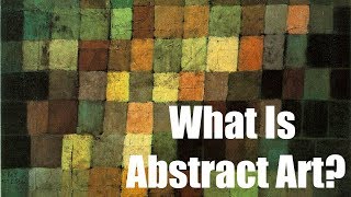 What Is Abstract Art?