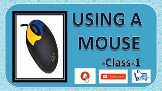 #using_a_mouse #Computer_Knowledge, #class_1