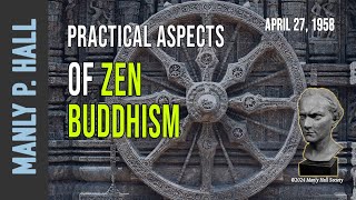 Manly P. Hall: Practical Zen