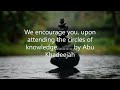 We encourage you, upon attending the circles of knowledge............ by Abu Khadeejah