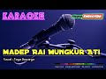 MADEP RAI MUNGKUR ATI -Yoyo Suwaryo- KARAOKE