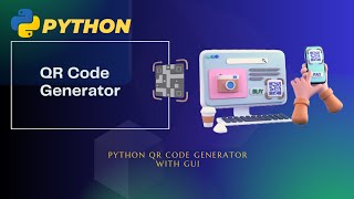 Python QR Code Generator with GUI | Create QR Codes Easily
