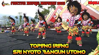 Festival Merapi Merbabu 2023||topeng Ireng Sri Nyoto Bangun Utomo live Jrakah selo#topengireng