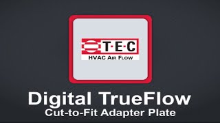 TEC TrueFlow  Cut To Fit Adapter Plate Tutorial