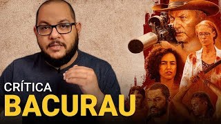 BACURAU, de Kléber Mendonça Filho (2019) | Crítica do filme