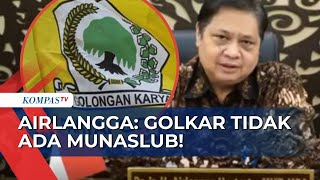 Isu Musyawarah Luar Biasa Partai Golkar, Airlangga Hartarto: Tidak Ada Munaslub!