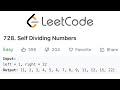 Self Dividing Numbers #leet Code