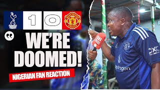 TOTTENHAM 1-0 MANCHESTER UNITED ( Henry - NIGERIAN FANS REACTION) - Premier League 2024 -2025