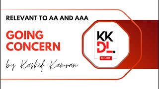 Going concern- relevant to AA(F8) and AAA(P7)