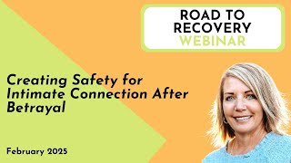 Road to Recovery Webinar - February 2025