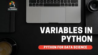 Python For Data Science - Variables In Python (Hindi) | Indian Programmer