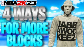 4 WAYS TO GET MORE BLOCKS FOR CENTERS IN NBA 2K23!
