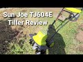 Sun Joe TJ604E Electric Tiller / Cultivator Review. This thing is Awesome!👌