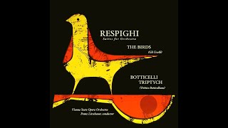 Respighi: Botticelli Triptych (Litschauer)