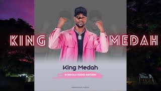 King Medah - KONKOLA RADIO ANTHEM (official audio)