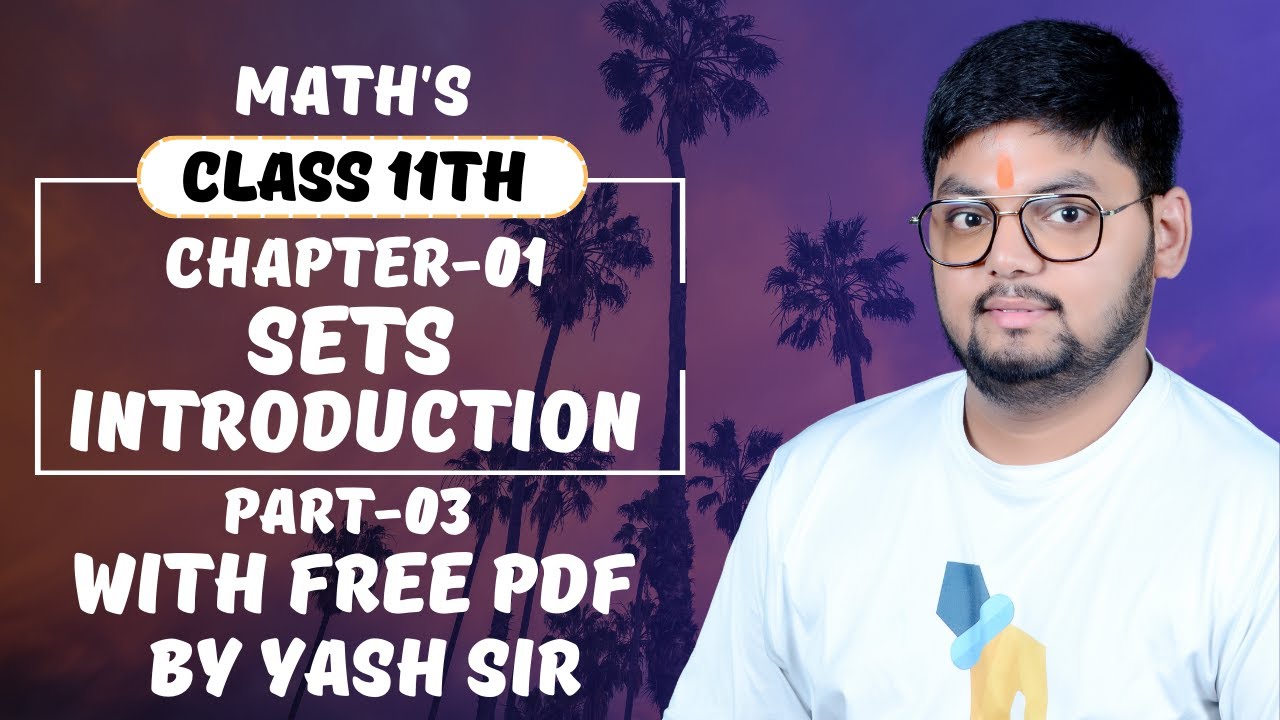 11th Math S Chapter 1 Set Interoduction Part 03 Youtube