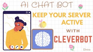 AI Chat Bot for DIscord│Cleverbot│Keep Server Active│Join our 21K Discord fam│ Elvira