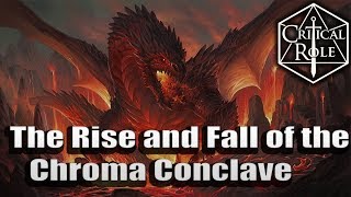 Critical Role - The Rise and Fall of the Chroma Conclave