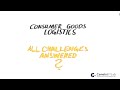 Consumer Goods Logistics - All challenges answered?