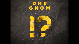 Omu Gnom - Rap-ul e pe maini bune 2 (cu Error, Dspekt, Psihotrop si Dj Muh'fucka)