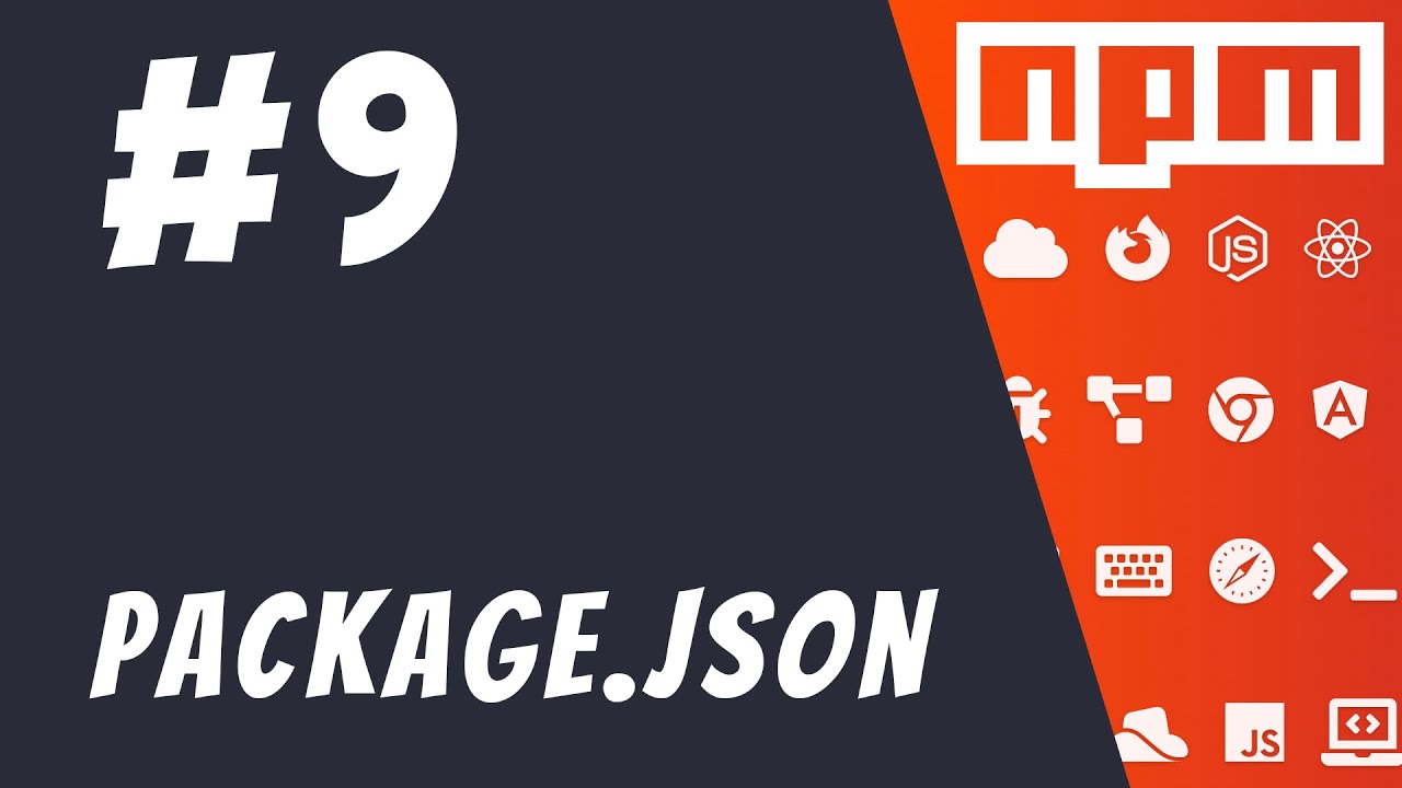 9 Introduction To Package Json Mastering Npm Youtube 9 Introduction To Package Json Mastering Npm Youtube