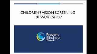 Vision Screening 101 Workshop