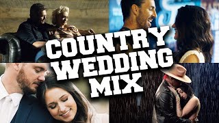 Country Wedding Songs 2020 Mix 💒 Best Wedding Country Music 2020