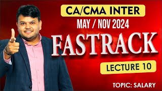 Direct Tax Fastrack lec 10 | CA CMA Inter | For May \u0026 Nov 24 | #cainter #caintertax