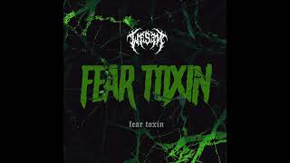 FEAR TOXIN