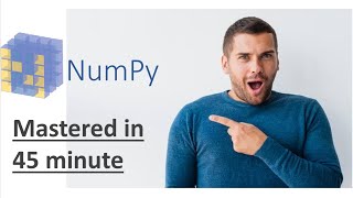 NumPy Array Manipulation || Master NumPy in 45min || Methods : Reshape, Transpose, Insert, Delete...