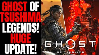 HUGE Update For Ghost Of Tsushima: Legends! | Sucker Punch Gives Fans FREE Multiplayer!