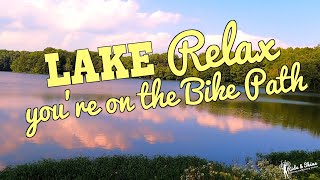 Burke Lake Bicycle Trail loop: Lake Relax at Burke Lake, VA