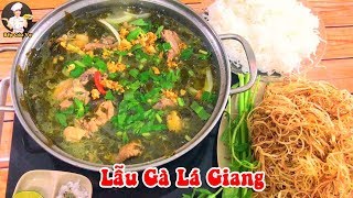 LẪU GÀ LÁ GIANG ngon hết sẩy | bếp Của Vợ
