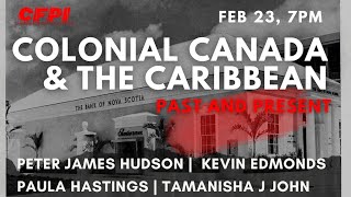 Colonial Canada and the Caribbean - Past and Present