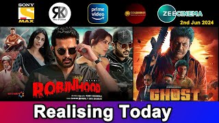 4 New South Hindi Dubbed Movies Releasing Today | Ghost, Robinhood | 2nd Jun 2024