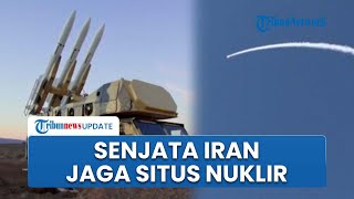 Deretan Senjata Canggih Iran yang Dikerahkan selama Latihan Militer di Dekat Situs Nuklir Natanz