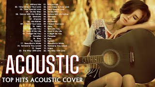 TOP HITS ACOUSTIC LOVE SONGS ENGLISH GUITAR CLASSIC COVER 2021 - BEST ACOUSTIC SONGS OF ALL TIME