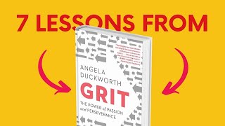 GRIT (by Angela Duckworth) Top 7 Lessons | Book Summary