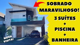 Sobrado maravilhoso com 3 suítes, banheira e piscina - mais uma visita! Ideias para seu projeto!