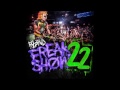 DJ BL3ND - FREAK SHOW VOL.22