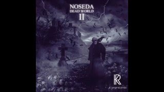 Noseda - Dead World ll (Original Mix)[Klangrecords]