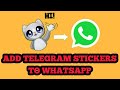 How to Add Telegram stickers to Whatsapp