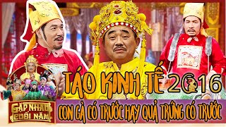 TÁO QUÂN 2016 - TÁO KINH TẾ | Hài Táo Quân 2016 | Gặp nhau cuối năm | Phim hài Việt Nam hay nhất